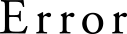 Error